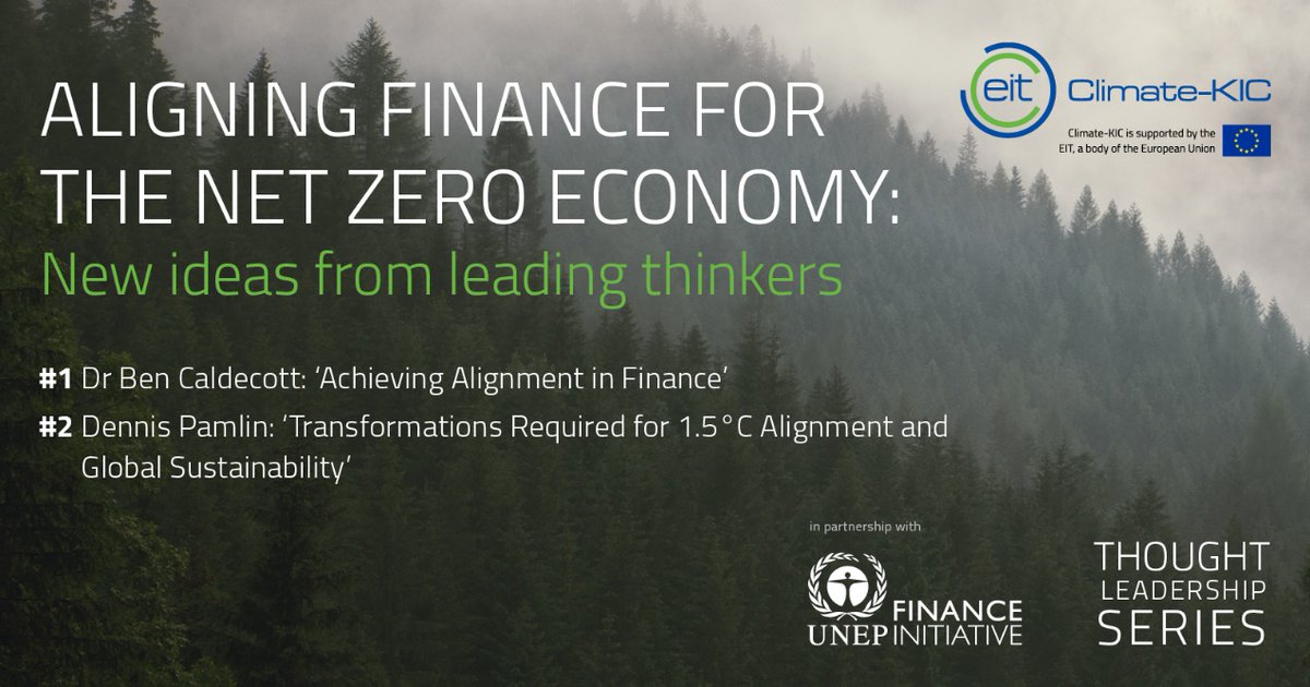 How can financial institutions move from risk disclosure to net-zero alignment? Read first two in thought leadership series launched in partnership with @ClimateKIC #climatefinance bit.ly/32TGUCh