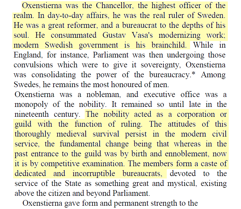 For much of the first half of the 17th century, Sweden was effectively ruled by its chancellor, a giga-bureaucrat named Axel Oxenstierna, who created much of Sweden's administrative state. The county borders that he created survive to this day.He also spoke Scots.