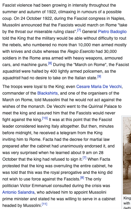 He commanded loyalty and how did he use it? Even when army confirmed it is capable of trashing Mussolini and his men, he takes the word of the one person whose word he shouldn't take(the one who dragged Italy into First World War) and appoints Mussolini overruling the government.