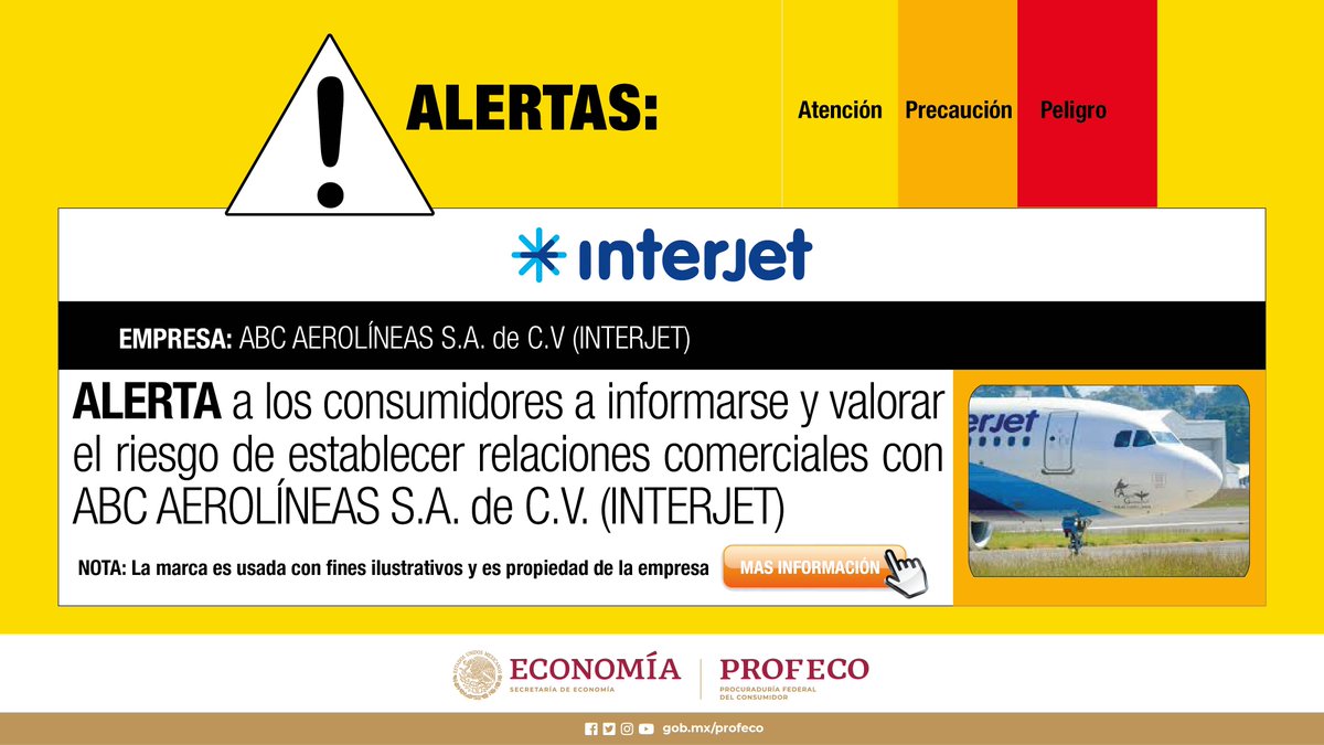 Profeco's tweet photo. 🚨#AlertaProfeco a consumidores a informarse y valorar el riesgo de establecer relaciones comerciales con ABC AEROLÍNEAS S.A. de C.V (INTERJET).
Consulta toda la información en https://t.co/owCqDMilDU https://t.co/NUCwa7rbfK