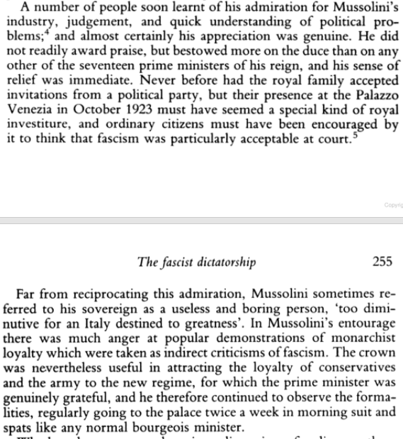 So, what was his rationale? He wants a stable government, he wants a Prime Minister who kowtows before him and Mussolini understood that - and did exactly the same. He knew keeping the old bore in good humour is his path to success. But, how does he think of the king?