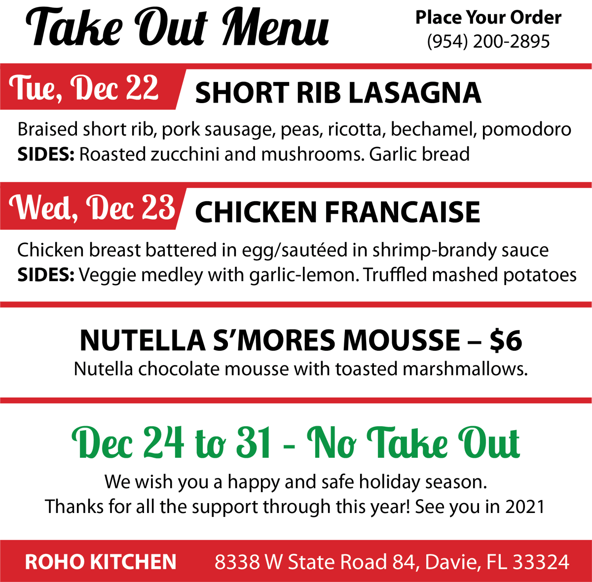 rohokitchen's tweet photo. LAST 2 DAYS of #TakeOut 2020 🍝 🍗 🍨  Happy Holidays! To place order, call 954-200-2895 or https://t.co/wkyLm4w0hv https://t.co/kNAWbMJv98