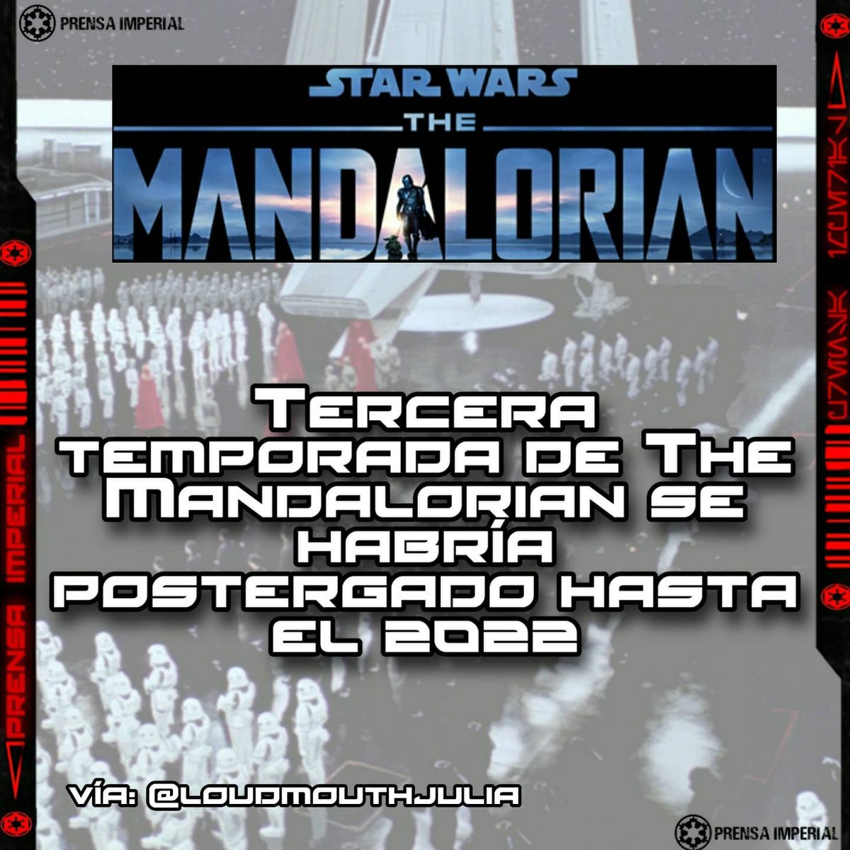 ImperialPrensa's tweet photo. 🟥 Todo parece indicar que la tercera temporada de #themandalorian no llegará hasta 2022. 
#starwars
#starwarsaga 
#babyyoda https://t.co/HT6Vr3fznU