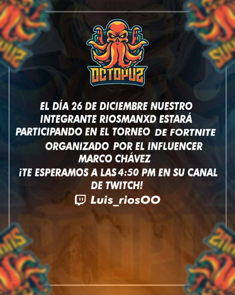 OctopusGaming0's tweet photo. Toda la suerte del mundo a nuestro jugador 
@riosmanxd  en este torneo de el influencer 
@marcochavezz69 https://t.co/f5kYEkIo8j