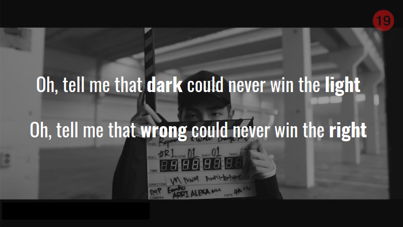 Let's look at the social commentary in Namjoon's verse. His first couple of lines remind me of his reference to Aesop's Fables in his Mic Drop verse: in those tales, good and right always prevail. Now Namjoon doubts if it's really true in reality.. ++