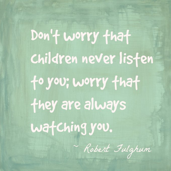 Children are always watching #parenting