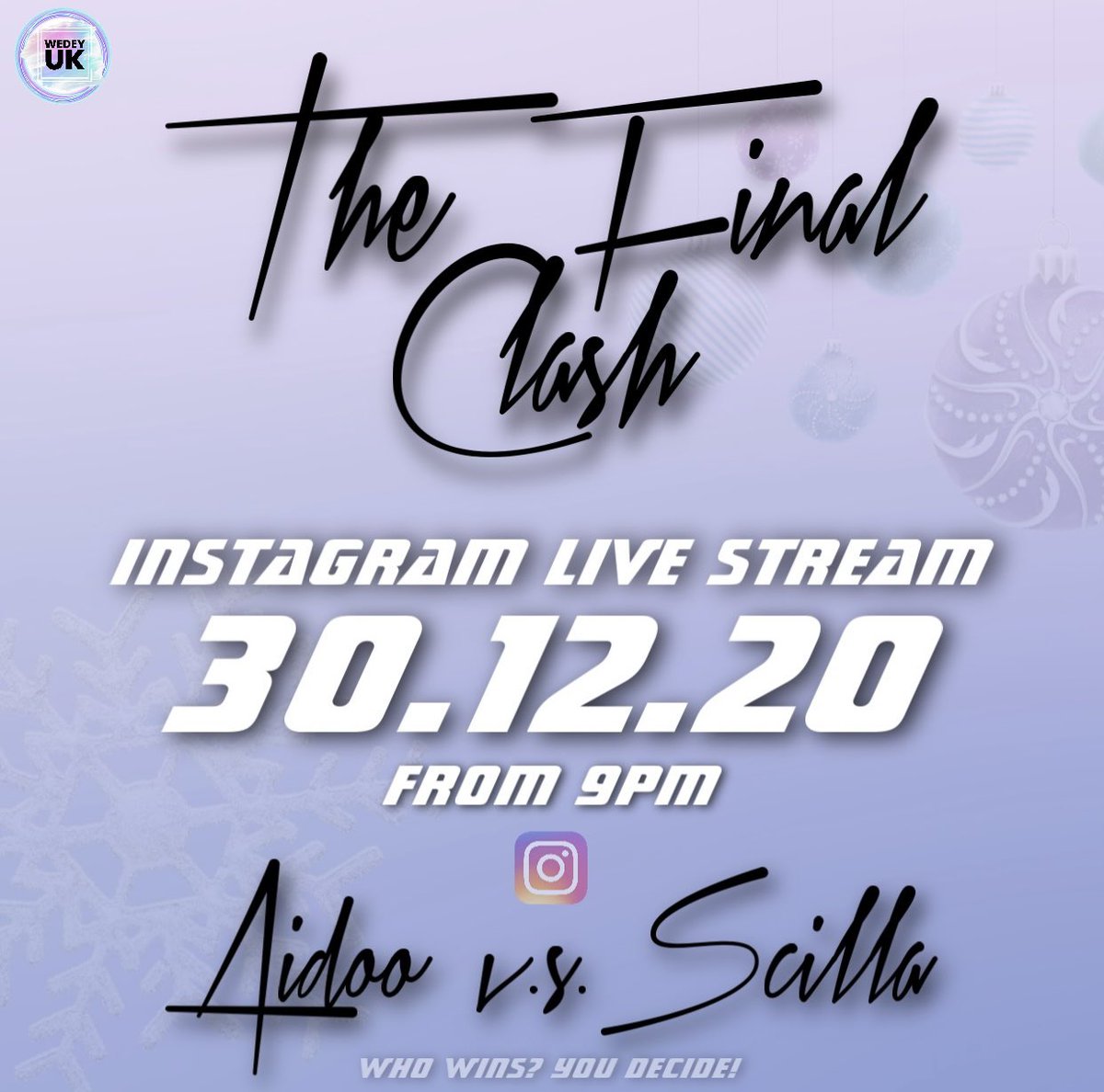 WeDeyUK's tweet photo. The Final Clash! 🥳
Just before 2020 ends, we need to end it with some fun!
We have our contestants @ackon31 & @pris_thp going head to head in a clash full of exciting games & our host for the night @EricaAbena
We also have the WeDeyUK Team in the building🥰
Save the date! https://t.co/hAWvazCgs6