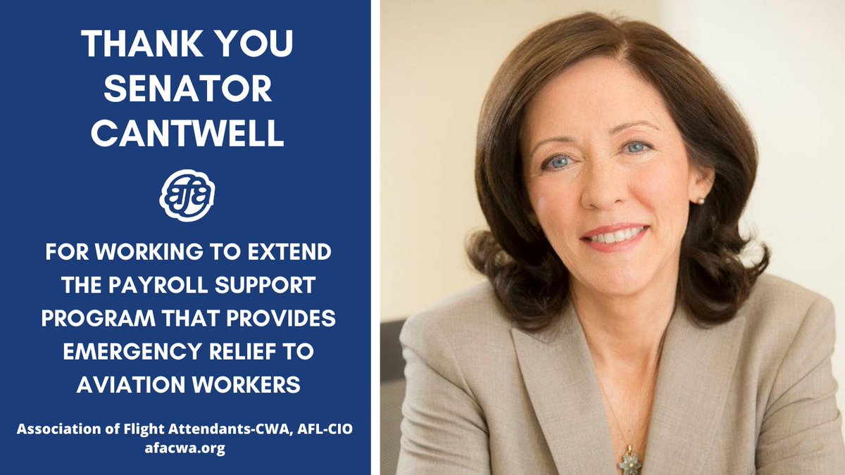 afa_cwa's tweet photo. Thank you, @SenatorCantwell, for never giving up on aviation workers and working to extend our #WorkersFirst Payroll Support Program. This emergency relief gives us the foundation to fight forward. #ReliefNow https://t.co/KQe7gJPFmq