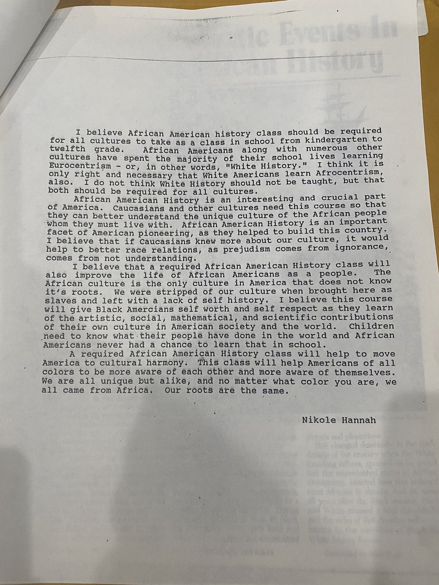 I wrote a call for African-American studies to be taught K-12 and on the very next page, I had an article by Lerone Bennett that begins with the White Lion in 1619.  And now we have an entire curriculum built around the year 1619 as foundational to the American story. Just damn