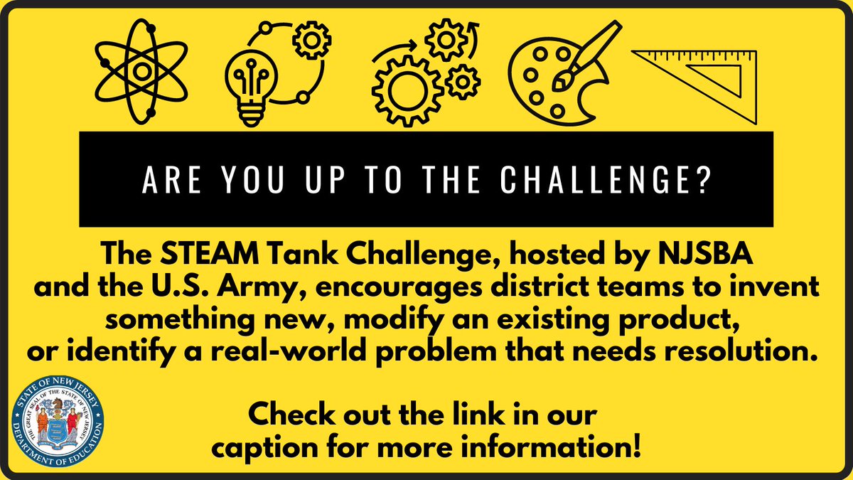 NewJerseyDOE's tweet photo. Are you up to the challenge? The STEAM Tank Challenge, hosted by @NJSBA &amp; @USArmy, encourages district teams to invent something new, modify an existing product, or identify a real-world problem that needs resolution. 

Deadline is 1/29/21! 
For more info: https://t.co/b6yPPiAhco https://t.co/KC5WtTF9E8