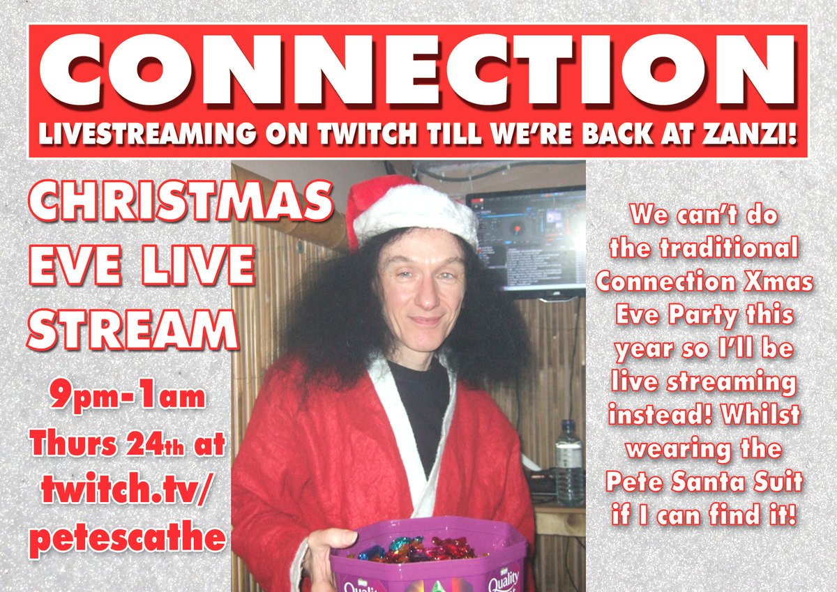 Since I can't do the usual Connection Christmas Eve Party this year, I'm livestreaming on Xmas Eve instead! twitch.tv/petescathe