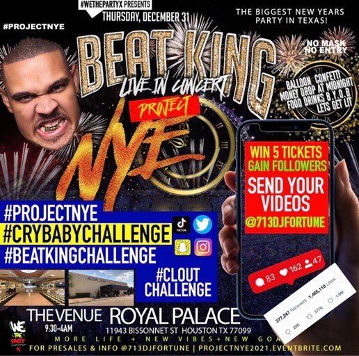 _MANNJ's tweet photo. #CloutChallenge Read the flyers and follow the instructions to win 5 free tickets to #ProjectNYE DM your videos to @713djfortune We 9 days away from the best party to end 2020 and kick off 2021 #crybabychallenge https://t.co/YO9EfeO7T2