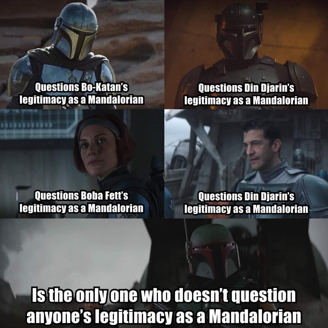 Boba Fett Fan Club Din Mandalorian By Creed Boba Mandalorian By Heritage Bo Katan Koska Axe Mandalorian By Heritage And By Creed All Still Mandalorians Bffc Fan Cyberspark8460 Meme Via