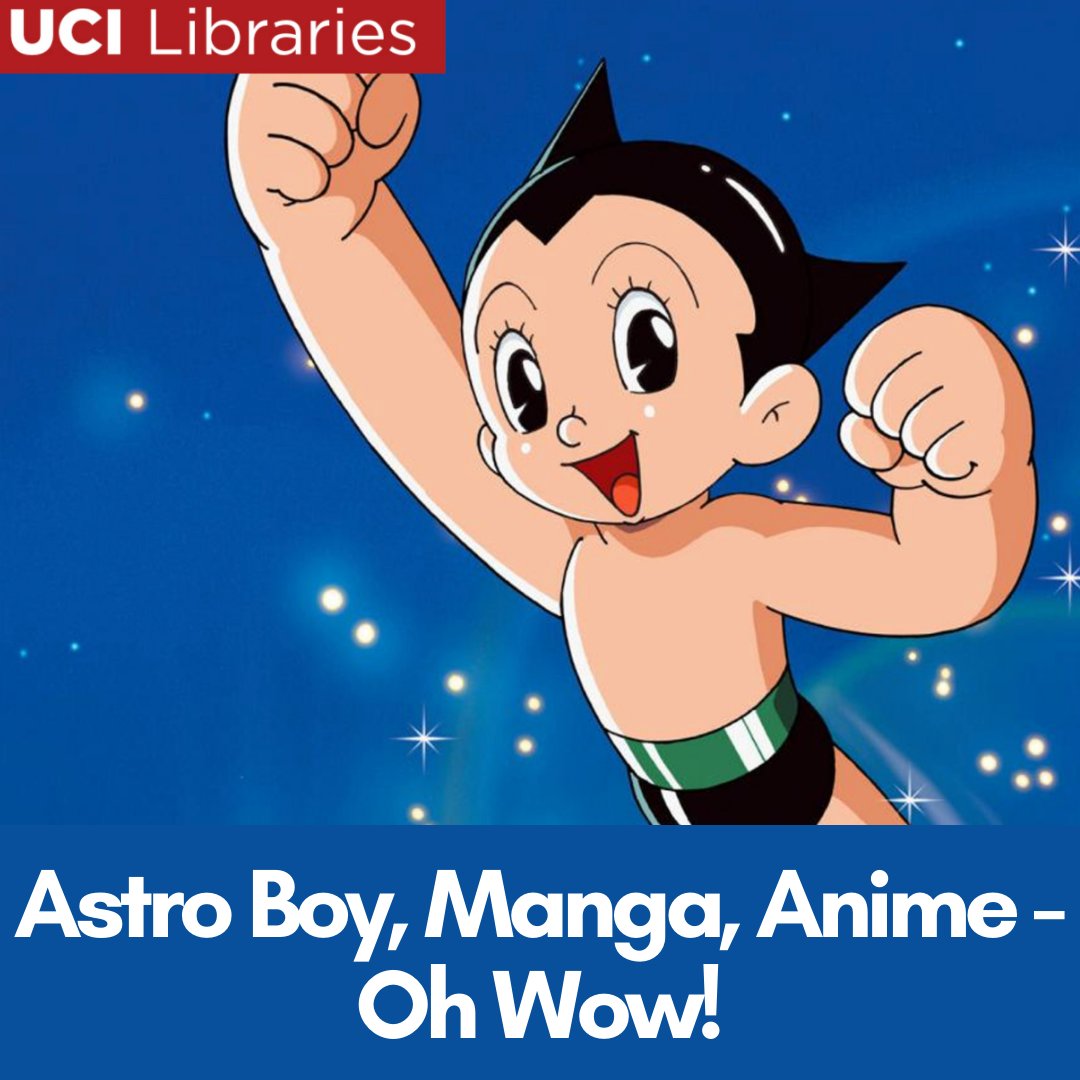 ucilibraries's tweet photo. It's a bird, it's a plane - it's #AstroBoy!
Join #UCI Librarian John Sisson for a discussion on the birth of the classic anime, "Astro Boy" on Thursday, January 14 at 5 p.m. Click here to reserve your virtual seat https://t.co/rQnlWIKIYq
#Anime #Manga #UCILibraries #EAC30 https://t.co/yrPtxWbChW
