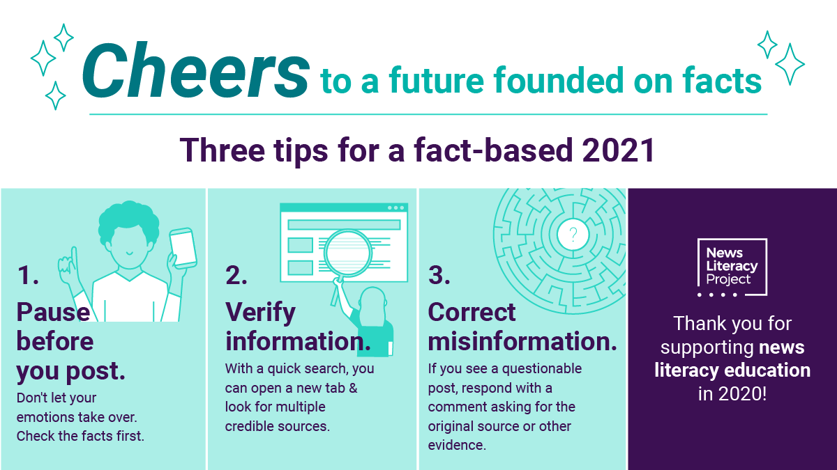 NewsLitProject's tweet photo. 🎉 Happy New Year! 🎉

To celebrate &amp; move forward, here are 3️⃣ tips for a fact-based 2021. By taking these simple steps online, we can collectively strive for a future founded on facts.

#NewsLiteracyNow https://t.co/T2Hvr4ksBL