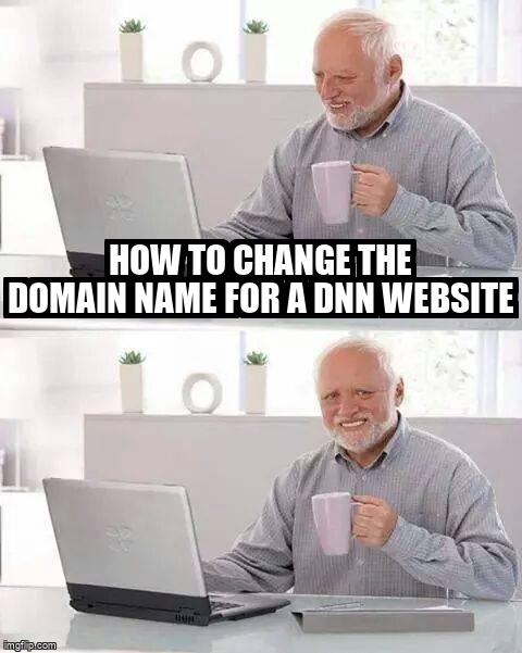 overflow_meme's tweet image. How to change the domain name for a DNN website stackoverflow.com/questions/4699… #dotnetnuke #dotnetnuke5