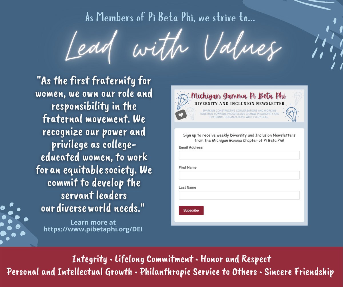 As members of the Michigan Gamma Chapter of Pi Beta Phi, we are committed to promoting Diversity and Inclusion in our community
Please consider subscribing to our weekly Diversity, Equity, and Inclusion Newsletter to gain new perspectives and information. gmail.us2.list-manage.com/subscribe?u=5c…