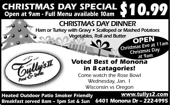 It will definitely be a Merry Christmas this year at your favorite Monona establishment!