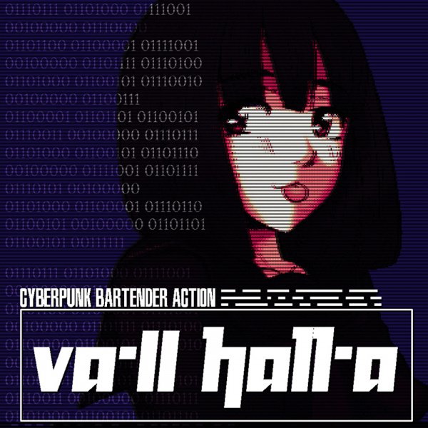 VA-11 HALL-A (Vallhalla) Cyberpunk Bartender ActionThis is in my top 3 favorite visual novels. It's a wonderful vn set in a cyberpunk setting with amazingly written and cute characters and a dev team that's really supportive of the community. Highly recommend a read! I love it!