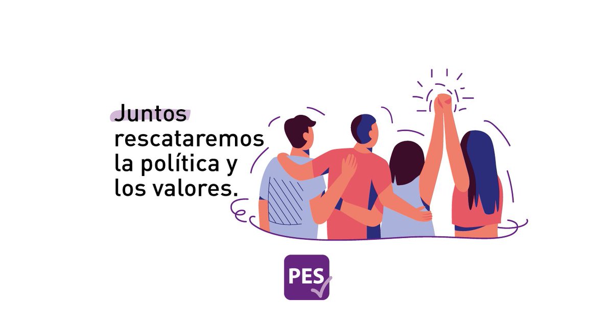 Estamos aquí para rescatar la política con valores. #PES #México