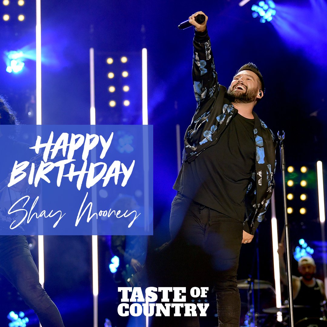 Happy Birthday to Shay Mooney! Favorite song - go! 