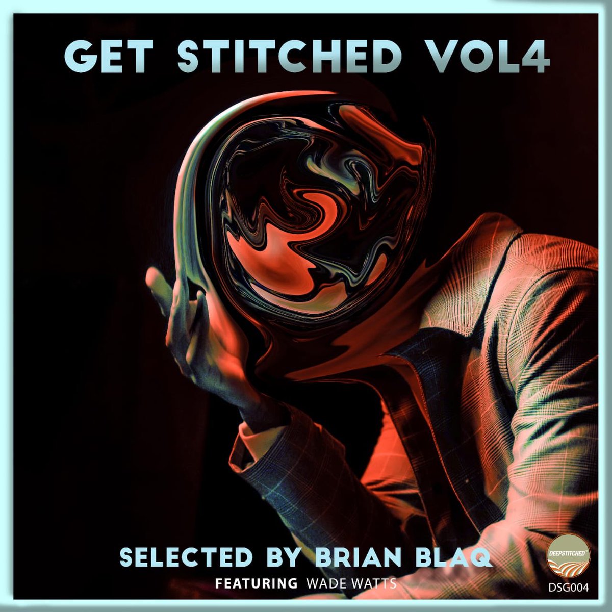 BrianBlaq's tweet photo. #GetStitched Vol.4 featuring @krippsoulisc @WadeWatts_016 & Soire out now and available on @traxsource https://t.co/PsYwTxH3gK