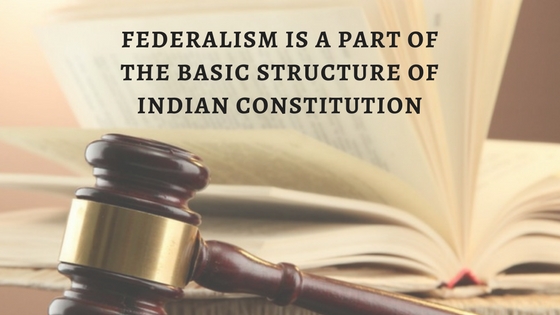 Now, this give us two points where this law can be challenged-I. If this act against the Federalism structure of India.Federalism in India refers to relations between the Centre and the States of the Union of India.