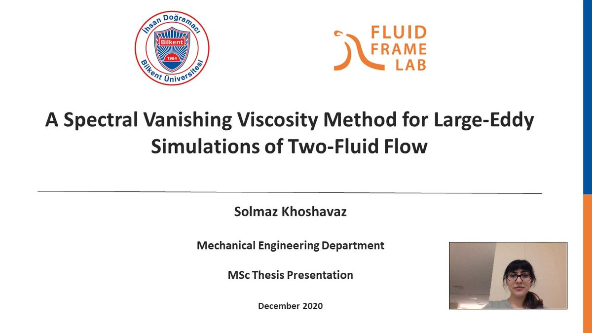FluidFrameLab's tweet photo. Congratulations to Solmaz Khoshavaz @Sol_KH_13 
who brilliantly defended her Master thesis "A spectral vanishing viscosity method for large-eddy simulations of two-fluid flow". Best wishes for your career ahead!
@FluidFrameLab @BilkentMech https://t.co/yjZ83mg0Yw