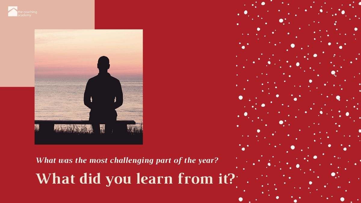coachingacademy's tweet image. The pandemic has impacted us in a multitude of ways and it seems like we&apos;ve been on an emotional rollercoaster since March. #WinterReflections 

Ask yourself... 
What was the most challenging part of the year?
And what did you learn from it?