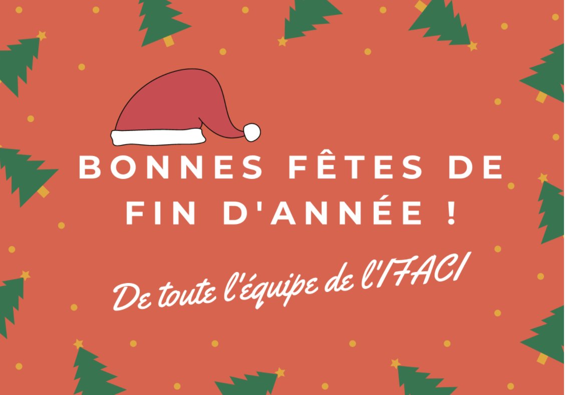 L'IFACI vous souhaite de bonnes fêtes 🥳