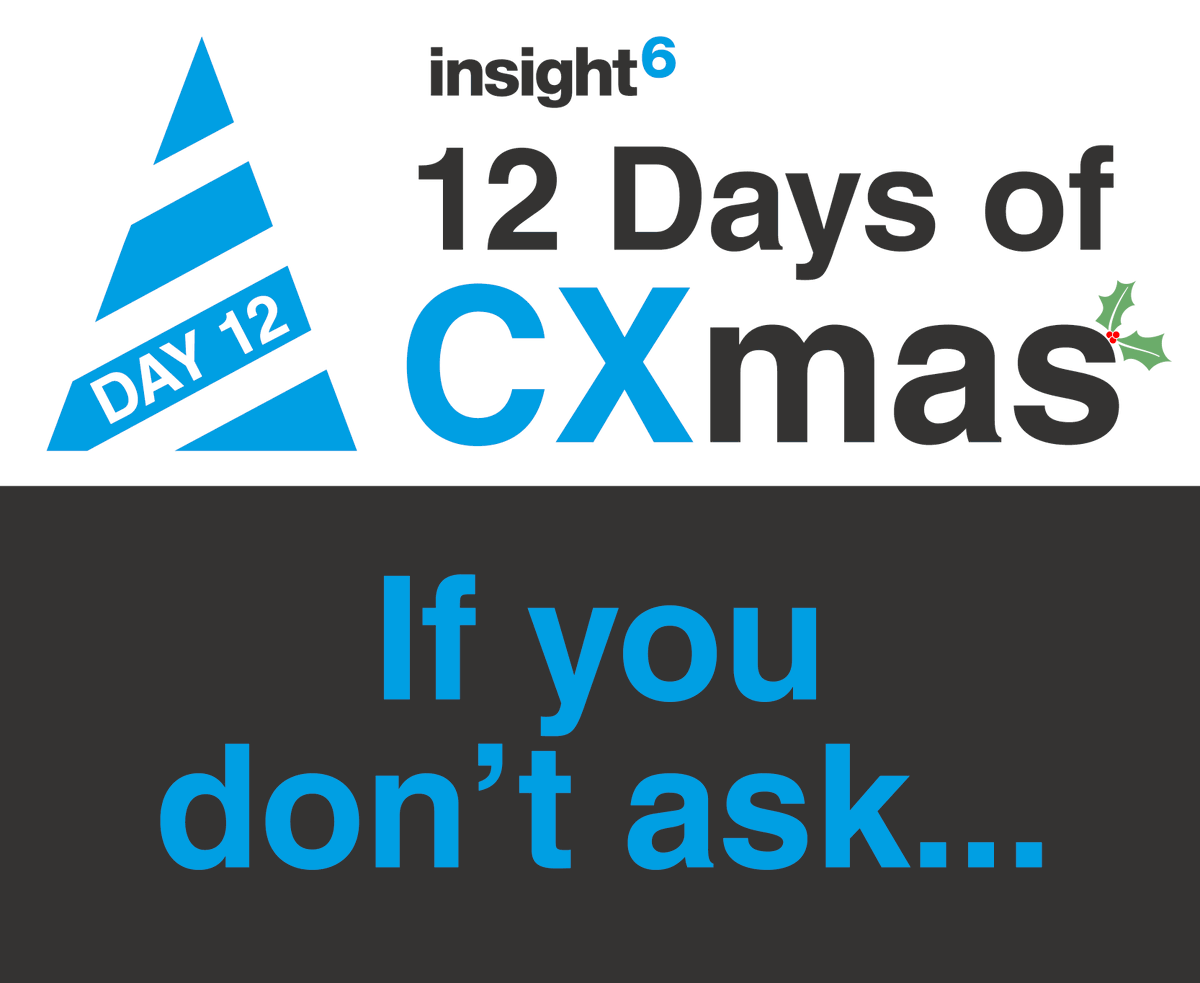 GrahamHillCX's tweet photo. On the 12th day of CXmas...
If you don't ask, then you don't know!
When was the last time you asked your customers or team how you were doing?
Does your perception match the reality?
https://t.co/kzHBjkh3XS
#12DaysofCXmas #CX #CustomerExperience https://t.co/NgFSXj4KdN