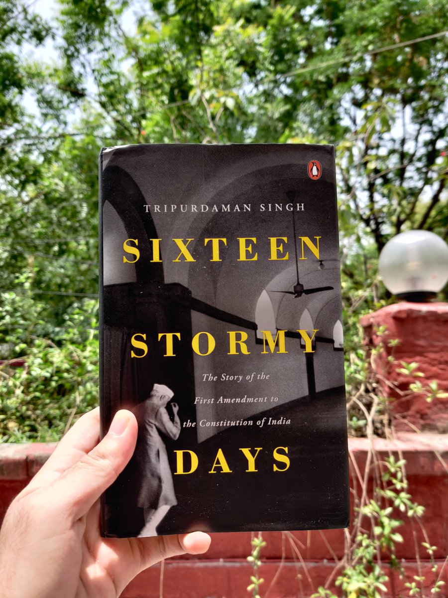 3. 16 Stormy Days by  @tripurdaman: A riveting account of how the notorious first amendment to the Constitution was made. It makes several new arguments and challenges popularly held beliefs about free speech & the Constitution. An extremely relevant and interesting book.