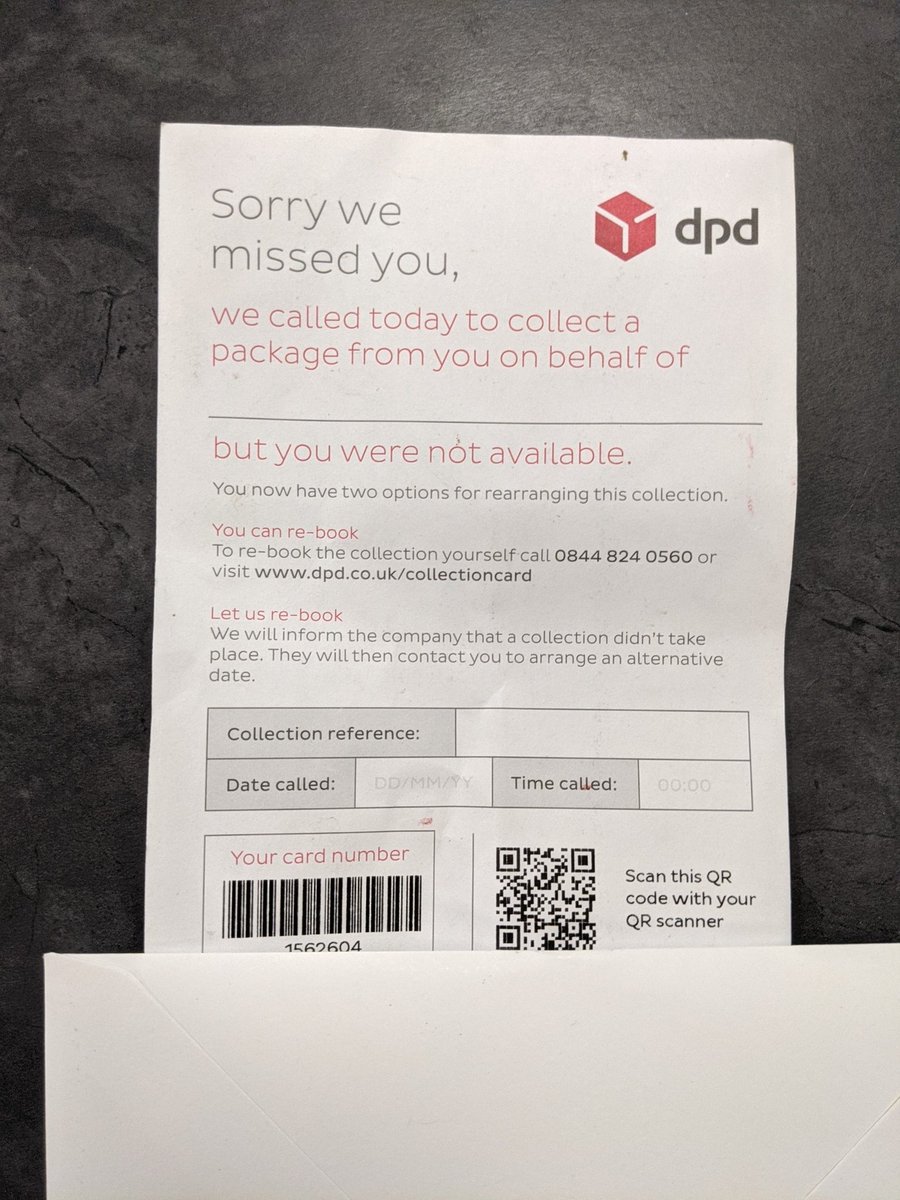 AlanOdgers's tweet photo. @dpd_support card not filled out, and when calling the number on the card you can't rebook the collection. https://t.co/T4m5H9fmZD