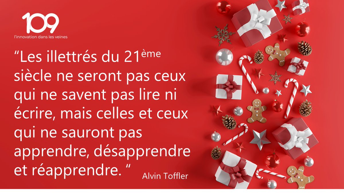 Calendrier de l'avent jour 23 : Une citation sur l'importance de l'apprentissage à une époque où s'adapter n'est pas un avantage mais une nécessité.

#apprendre #innovation #adaptation