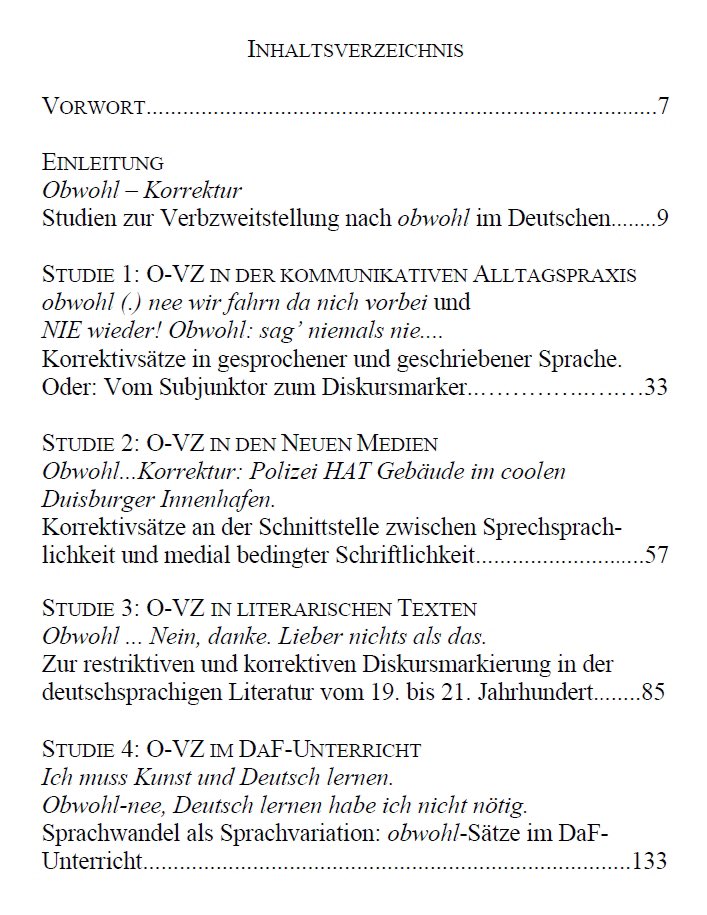 winterverlag's tweet photo. #Neuerscheinung „Korrektivsätze.
Studien zur Verbzweitstellung nach ‚obwohl‘ im Deutschen“ von Sandro M. Moraldo. #Korpuslinguistik #Sprachwissenschaft #Grammatik #Sprachwandel #Alltagssprache #Diskursmarkierung #Sprachvariation #DaF #Varietätenlinguistik
https://t.co/r7ST8yjeuL https://t.co/sxR0MUYmqS