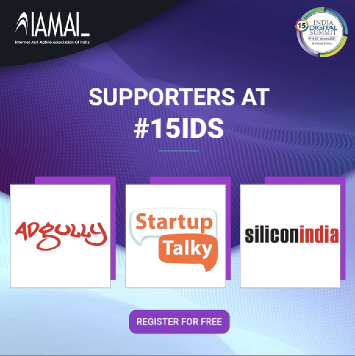 IAMAIForum's tweet photo. India Digital Summit 2021 with #IAMAI is pleased to announce @adgully, @startuptalky, @SINewsUpdates as our supporters.
Join us live on 19th & 20th January | Virtual Conference
Know more about the summit at https://t.co/cYBbwJI2UM
#IDS15 @IamaiSF @Mobile10X @FCCUpdates https://t.co/dCNBzZ0cgz