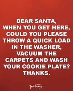 If you could fill the dishwasher too, please Santa, that would be great! 🥰🎅