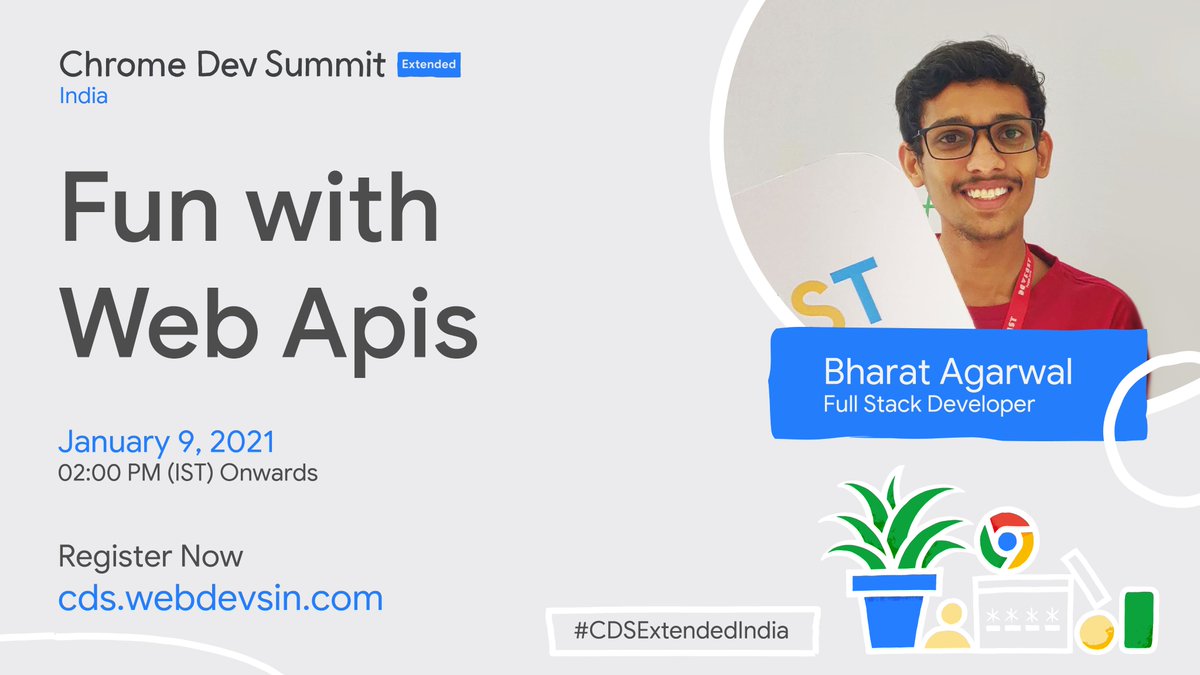 Meet <a href="/bharatagsrwal/">Bharat Agarwal</a>, who's passionate about security and loves playing with software.😎

🙌 Join him at #CDSExtendedIndia, where he'll take you on a trip of the web APIs.

🔗cds.webdevsin.com
🗓️ January 9, 2021 (2:00 PM IST Onwards)

#CDSExtended