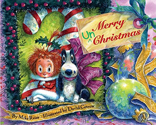 Sharon Bradley (@sblibrarylady) on Twitter photo 4th grade requested a holiday story yesterday so I shared Merry Unchristmas by <a href="/MikeReissWriter/">Mike Reiss</a> and <a href="/DavidCatrow/">David Catrow</a> Big hit yet they decided they would never get tired of celebrating Christmas everyday 4th grade requested a holiday story yesterday so I shared Merry Unchristmas by <a href="/MikeReissWriter/">Mike Reiss</a> and <a href="/DavidCatrow/">David Catrow</a> Big hit yet they decided they would never get tired of celebrating Christmas everyday