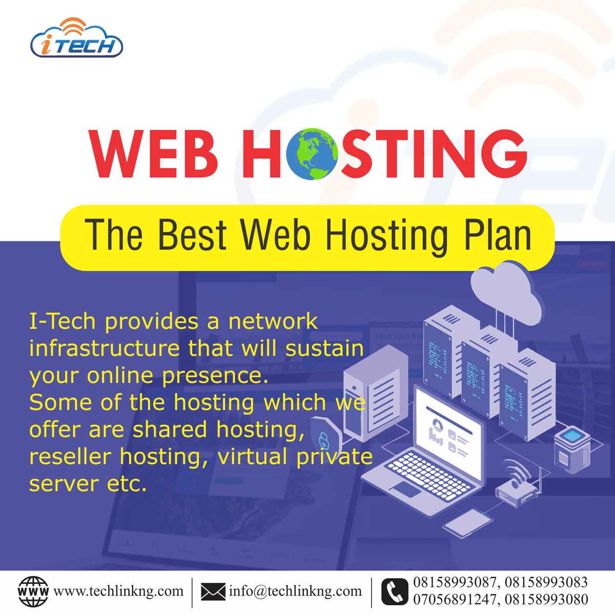 TechLink5's tweet image. WEB HOSTING.
Get the best reliable and affordable hosting plans from I-Tech.
Click here: techlinkng.com/web-hosting/
to know more about our services.
#WebHosting #websitedesign #hostingplans