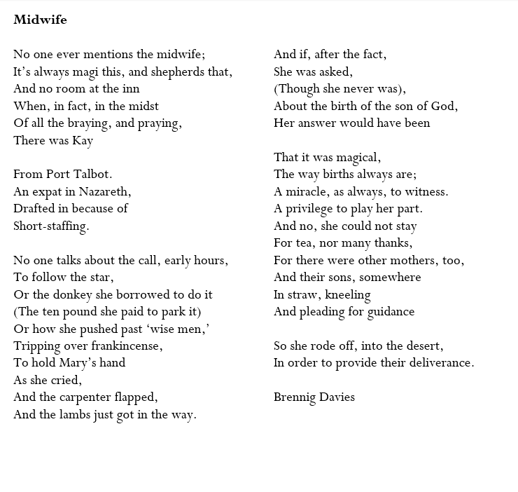Merry Christmas twitter. Signing off with Bren's poem for Kay, the Welsh midwife so often left out of the story.