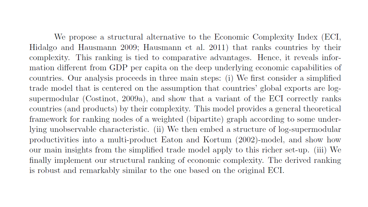 Measuring complexity:  @ulrich_schetter embeds a structure of log-supermodular productivities into a multi-product Eaton-Kortum model to show that under these conditions the  #EconomicComplexityIndex really does measure complexity  @PennyMealy,  @t8el  https://growthlab.cid.harvard.edu/publications/structural-ranking-economic-complexity (9/22)