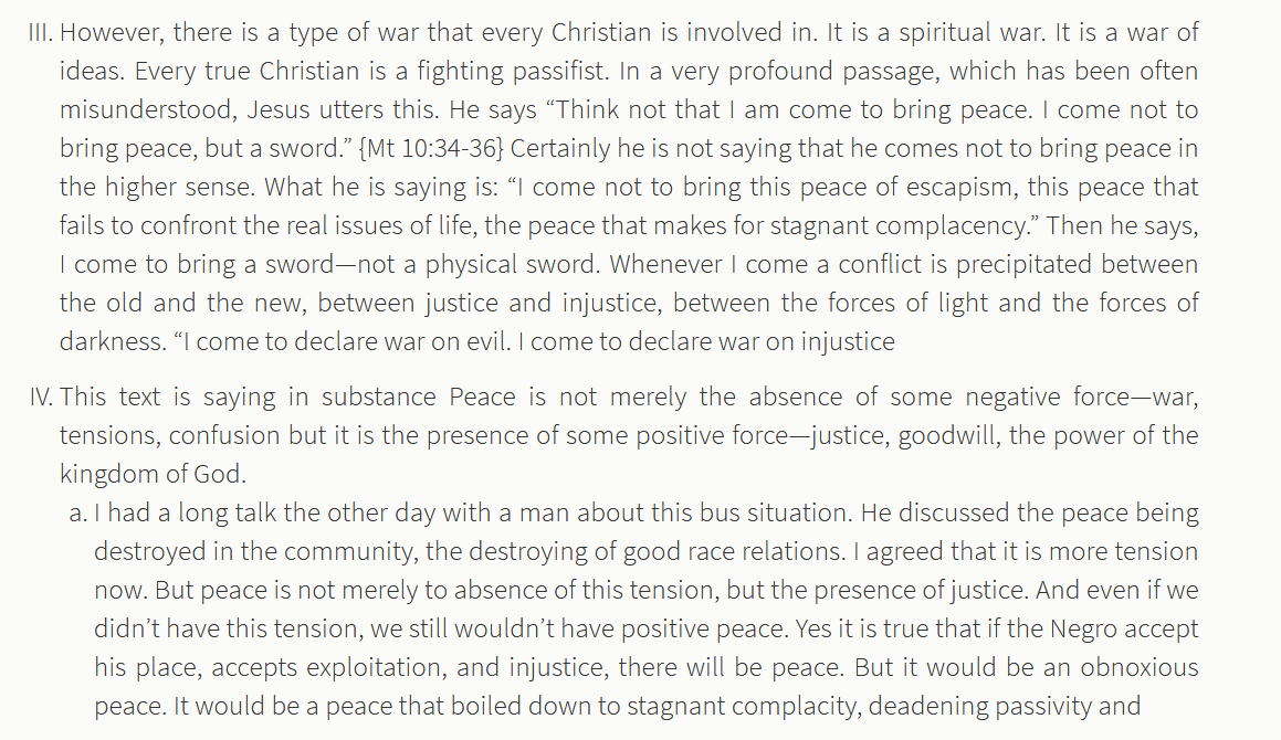 MLK's description of "negative peace" remains one of the most important things of his i've read when i finally started reading the non-whitewashed version of him. the absence of tension is not the presence of justice, and is certainly not preferable to it.  https://kinginstitute.stanford.edu/king-papers/documents/when-peace-becomes-obnoxious