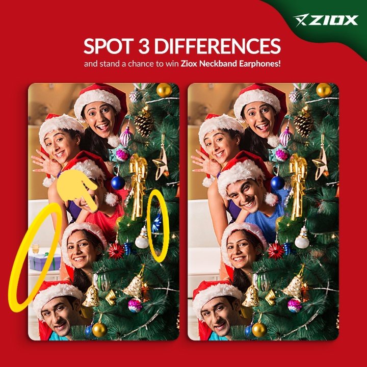 @Zioxofficial 1- Gift & Wine Glass is missing.
2- Boy's T-Shirts color different.
3- Blue Ornaments is missing.
@Zioxofficial
 #XmasContest #ChristmasContest 
#BluetoothNeckband #Ziox #Contest

Join 

@Barbiegiri_ 
@gouravlz 
@amisha288
