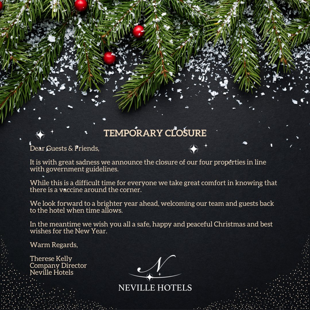 TEMPORARY CLOSURE

It is with great sadness we announce the closure of our four properties in line with government guidelines.

nevillehotels.ie