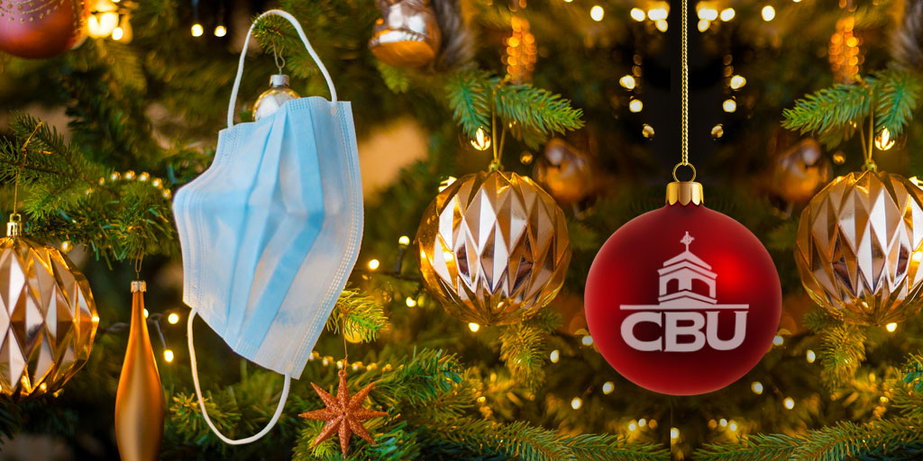 FromCBU's tweet photo. Today is the last day offices are open until after the New Year! CBU will be closed for the holidays December 24 - January 4. PLEASE CELEBRATE THE SEASON SAFELY! #CBUChristmas #BeSafe #MaskUpCBU https://t.co/NyvhpirY6Q