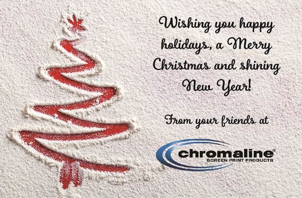 Happy Holidays from Chromaline!