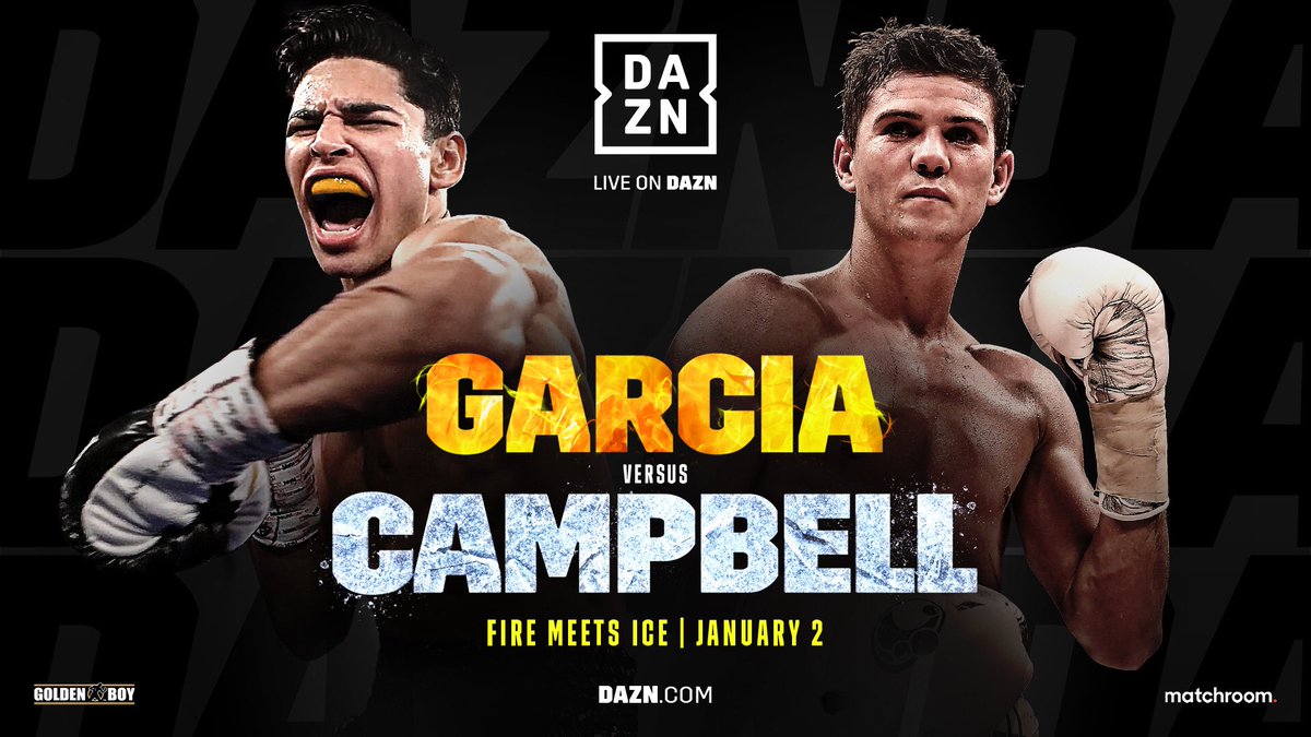 Dazn Boxing The 𝐎𝐅𝐅𝐈𝐂𝐈𝐀𝐋 Garcia Vs Campbell Fight Poster January 2 Fire Meets Ice