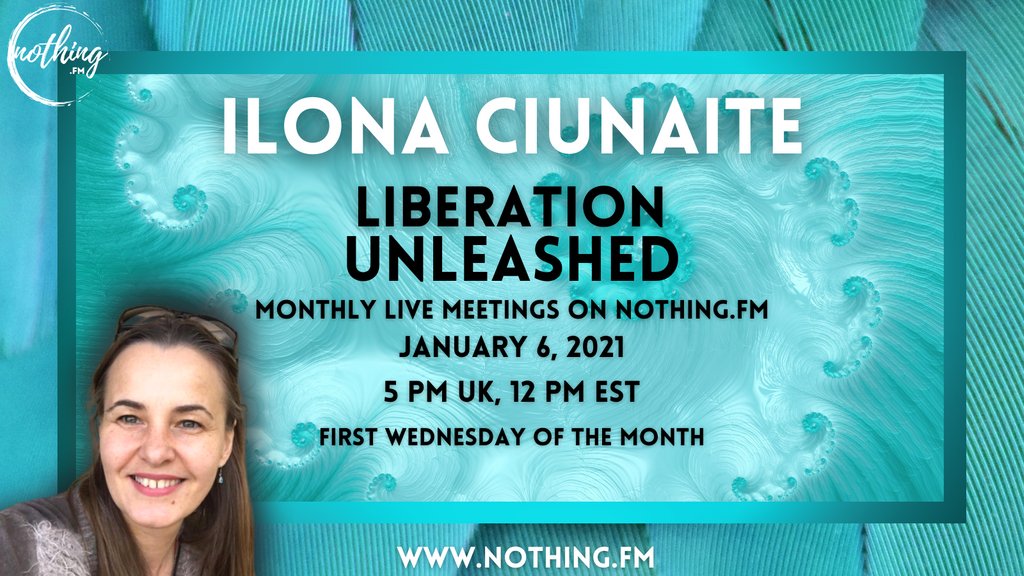 nothingcon_'s tweet photo. ILONA CIUNAITE
“Liberation Unleashed”
Ilona’s main focus and work is inviting seekers to question their fundamental 
assumptions and look at their own experience. 
First Wednesdays @ 5 PM UK/12 PM EST.
https://t.co/272fN086rd

#nonduality #ilonaciunaite #liberationunleashed https://t.co/HMa2MxcuiE