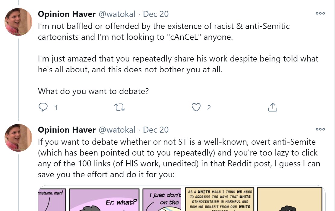 Step 7: getting called out for being an apologist for anti-Semitism & racism as long as it fits your narrative?Sounds like an opportunity to create some content for your talkshow!Invite the cartoonist and a Twitter anon onto your show to discuss the merits of race realism.